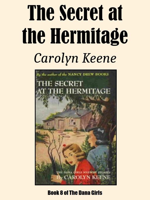 Title details for The Secret at the Hermitage by Carolyn Keene - Available